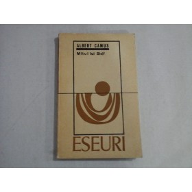   MITUL  LUI  SISIF  (Eseuri)  -  ALBERT  CAMUS   